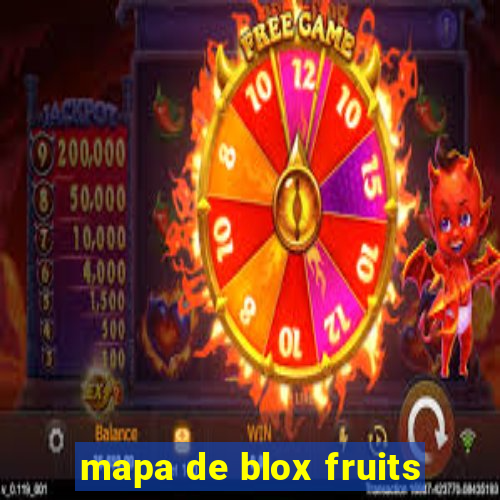 mapa de blox fruits